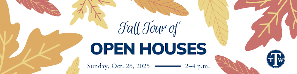 2025 TTW Fall Tour of Open Houses - graphic with date